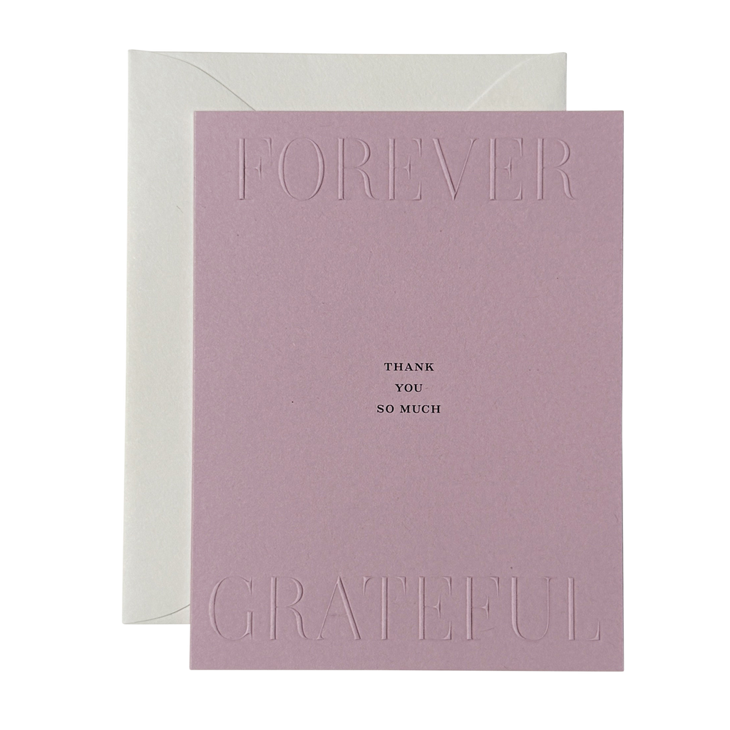 Jaymes Paper “Forever Grateful – Thank You So Much” Greeting Card